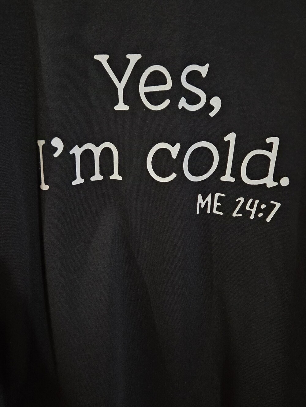 "Yes Im Cold" Womens Crewneck Black Sweatshirt Size XL - Picture 4 of 4